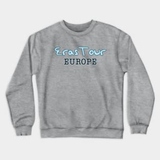 Eras Tour Europe Crewneck Sweatshirt